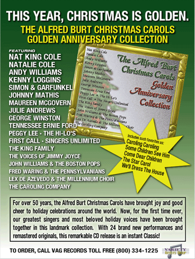 The Alfred Burt Carols Golden Anniversary Collection: Natalie Cole, Kenny Loggins,Andy Williams, Simon & Garfunkel, Julie Andrews, Johnny Mathis, Maureen McGovern, The Boston Pops